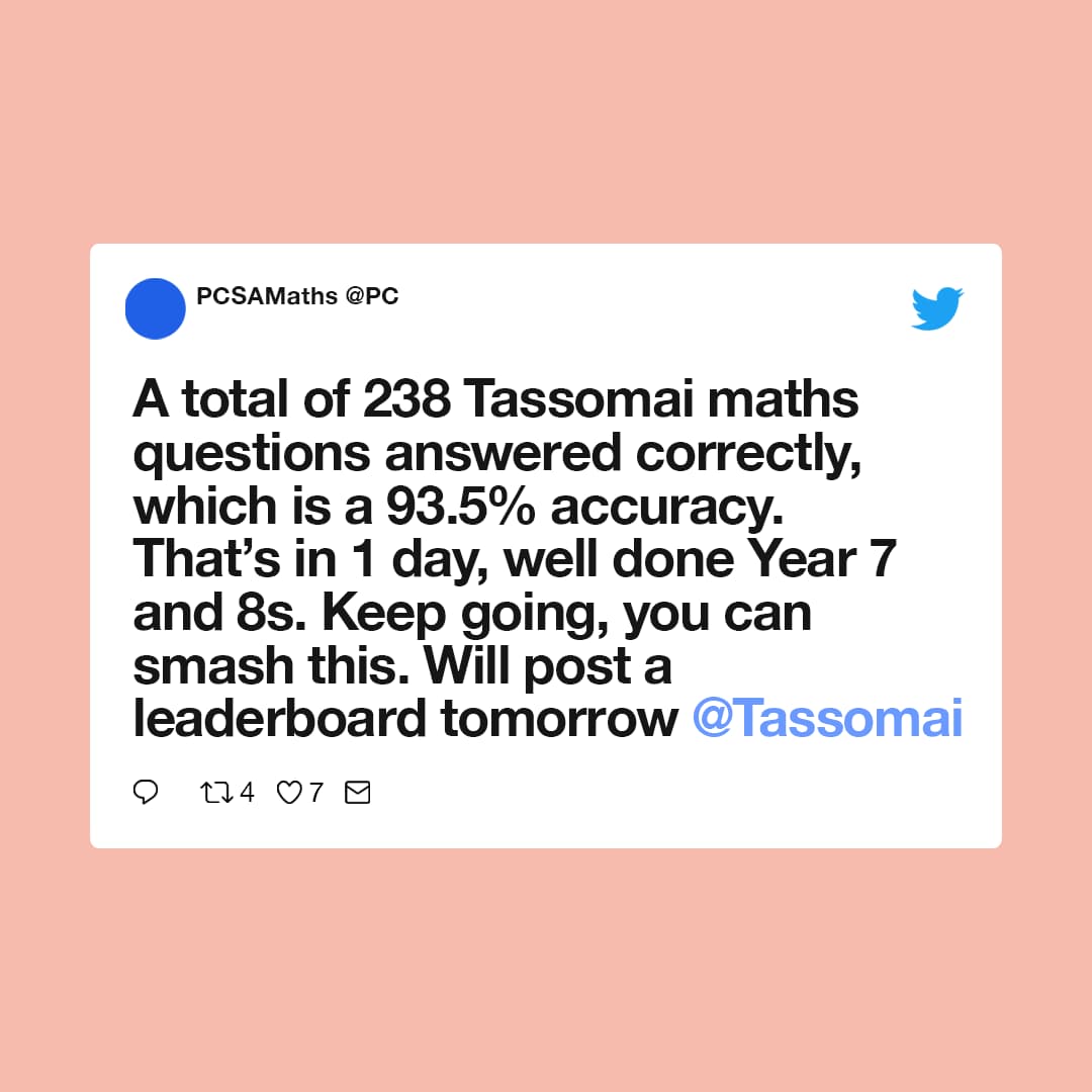 Tweet from PCSAMaths: 238 Tassomai maths questions answered correctly in one day, 93.5% accuracy, well done Year 7 and 8