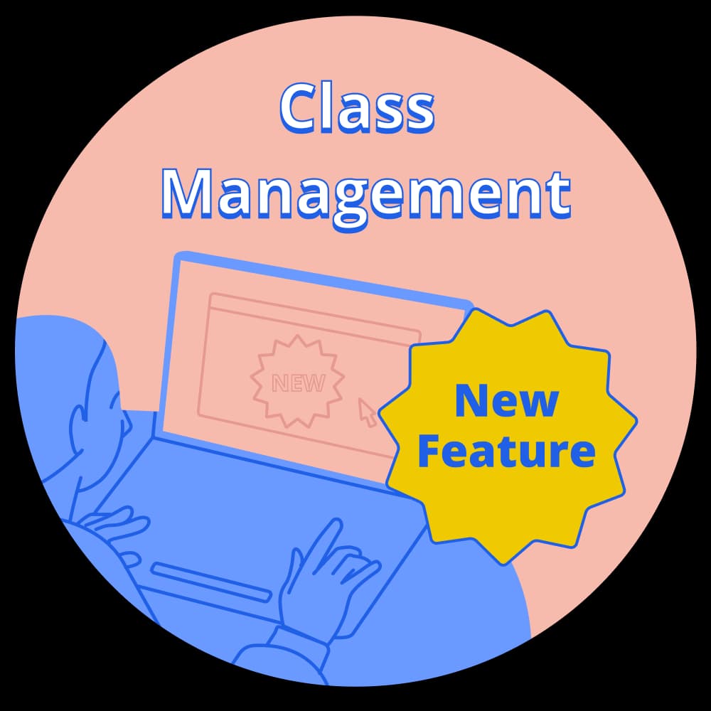 New Class Management feature
