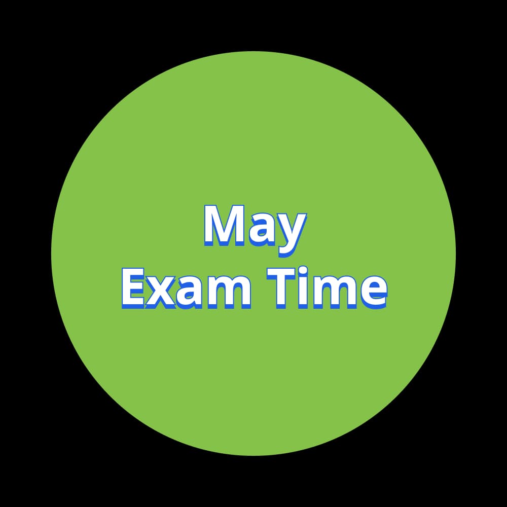 Text: May - Exam Time
