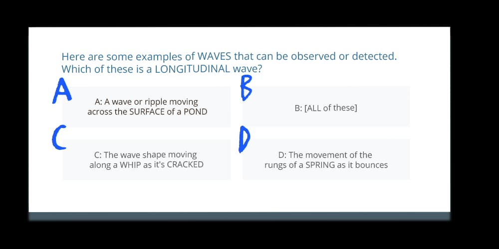 Example Tassomai question asking which option is a longitudinal wave