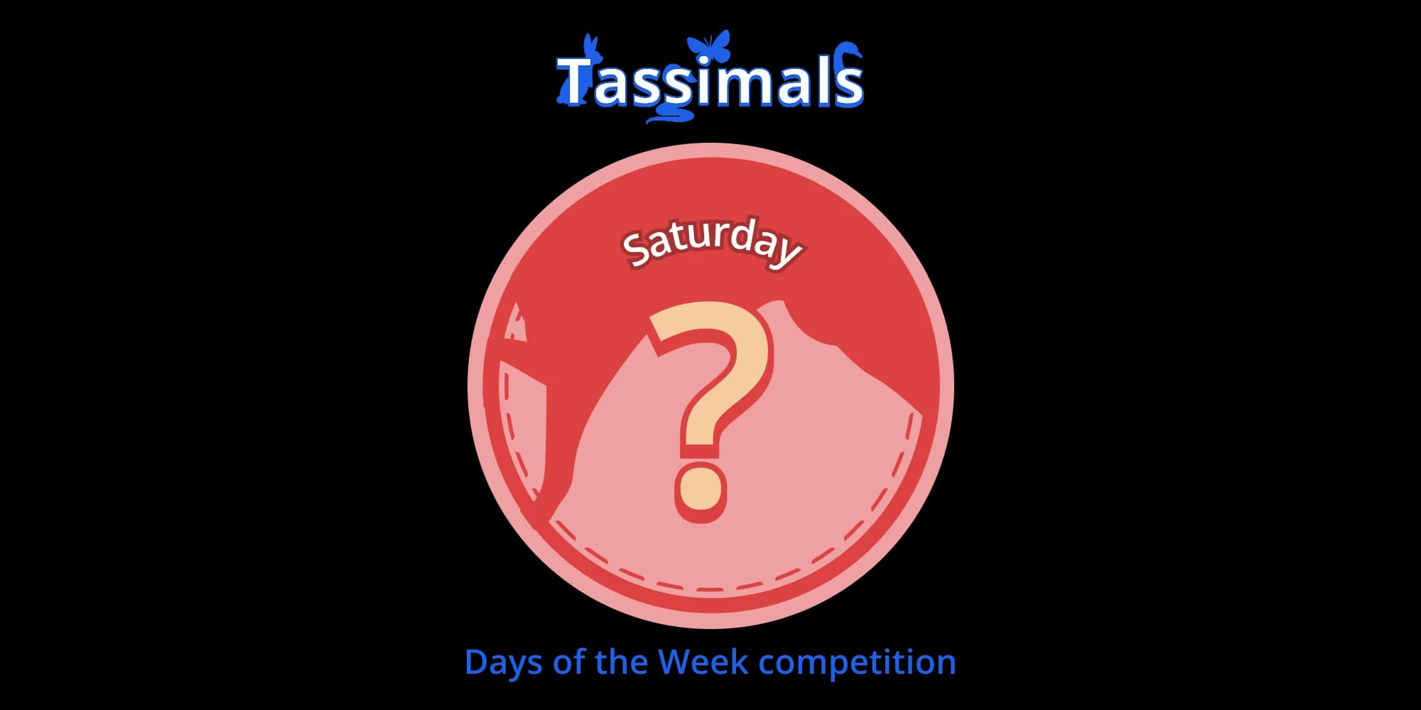 New Tassimals and a competition for schools!