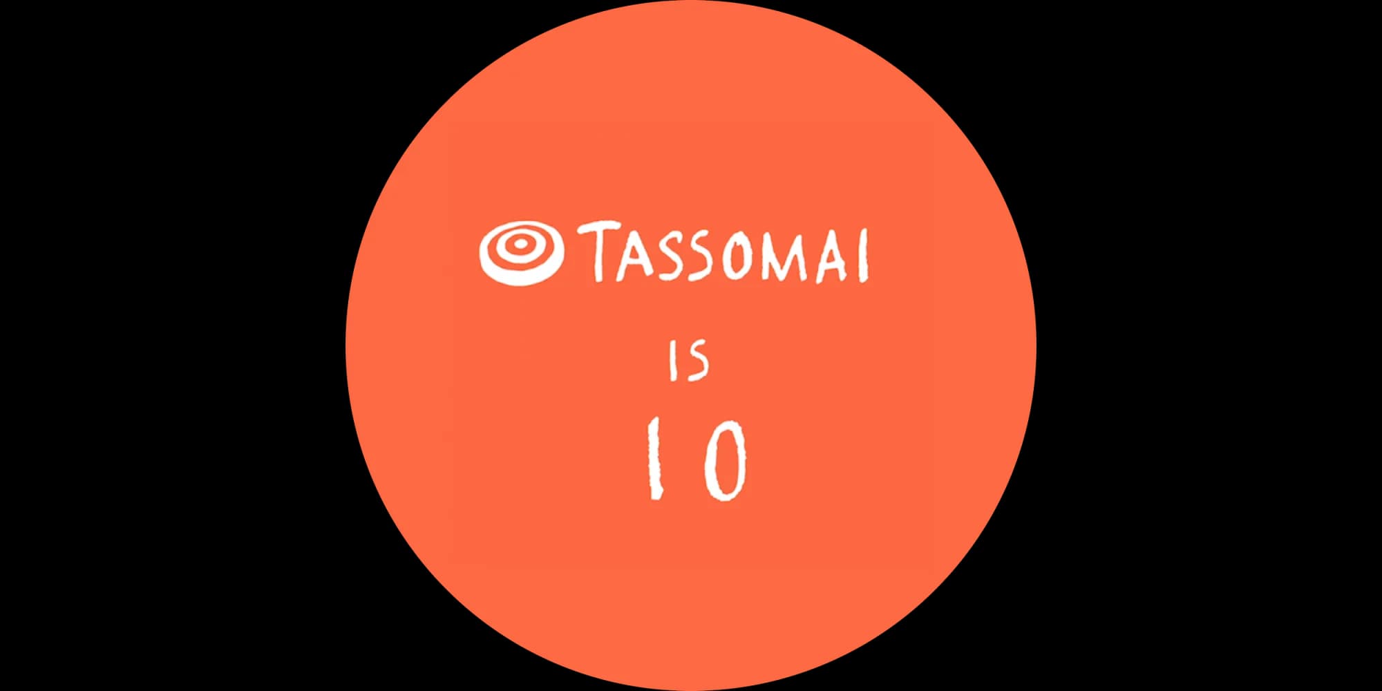 Tassomai is 10!